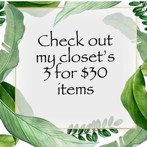🥰3 for $30🥰 BUNDLE & SAVE! Check out my closet’s 🥰3 for $30🥰 items!